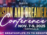 Breath of Life 2025 Vision & Dreamers Conference
