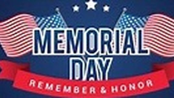 Memorial Day, Monday, 5/25/26