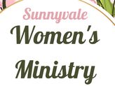 Help Shape Sunnyvale Women’s Ministry